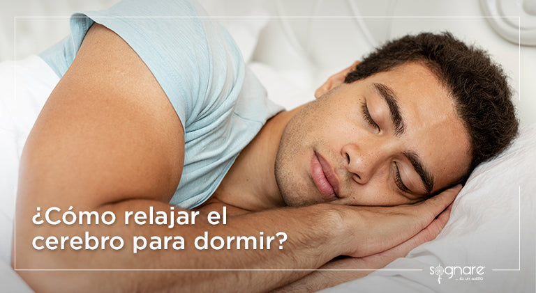 ¿Cómo relajar el cerebro para dormir?