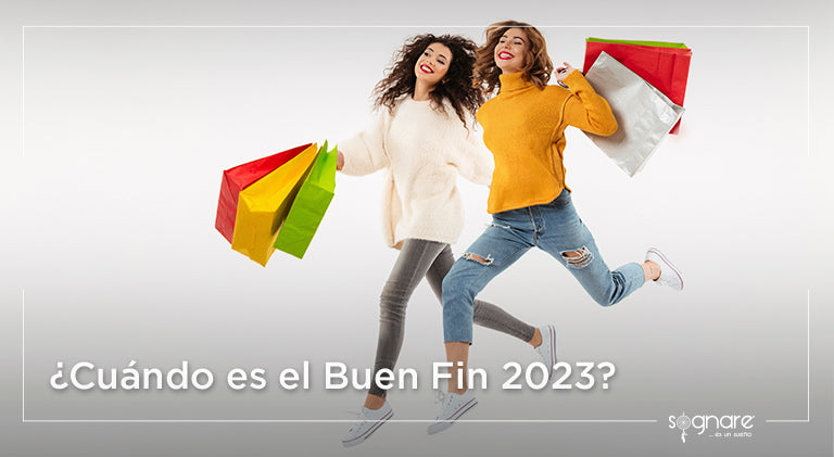 ¿Cuándo es el Buen Fin 2023?-Sognare