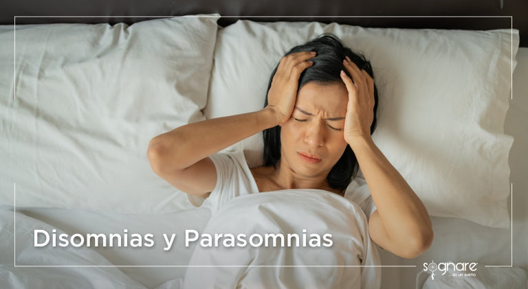 Disomnias y Parasomnias