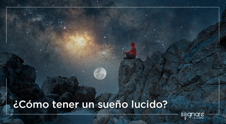 ¿Cómo tener un sueño lúcido?-Sognare
