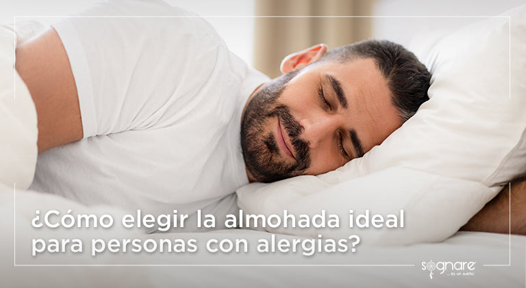 ¿Cómo elegir la almohada ideal para personas con alergias?