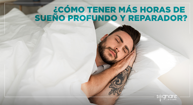 ¿Cómo tener más horas de sueño profundo y reparador?-Sognare