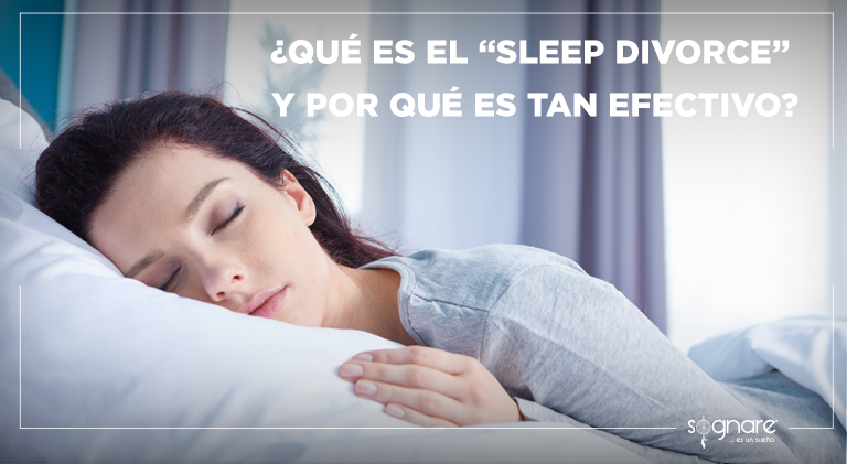 ¿Qué es el “Sleep Divorce” y por qué es tan efectivo?-Sognare