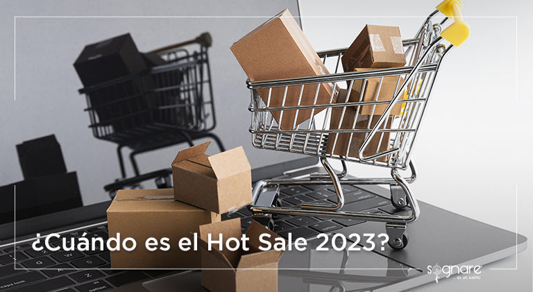 ¿Cuándo es el Hot Sale 2023?-Sognare
