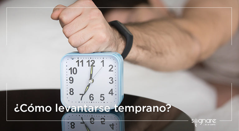 ¿Cómo levantarse temprano?-Sognare