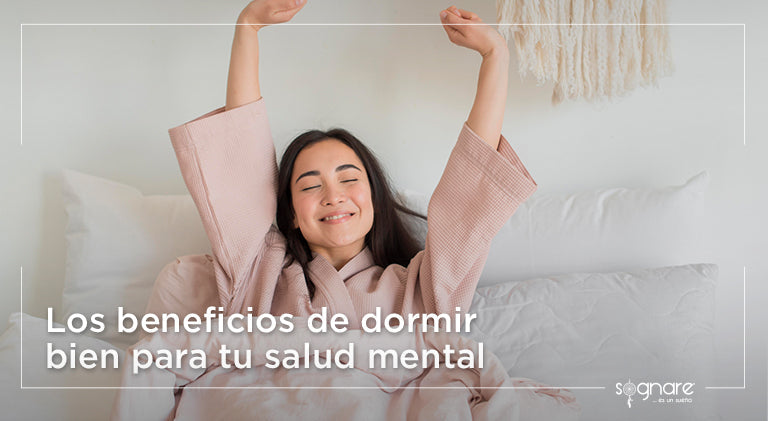 Los beneficios de dormir bien para tu salud mental-Sognare