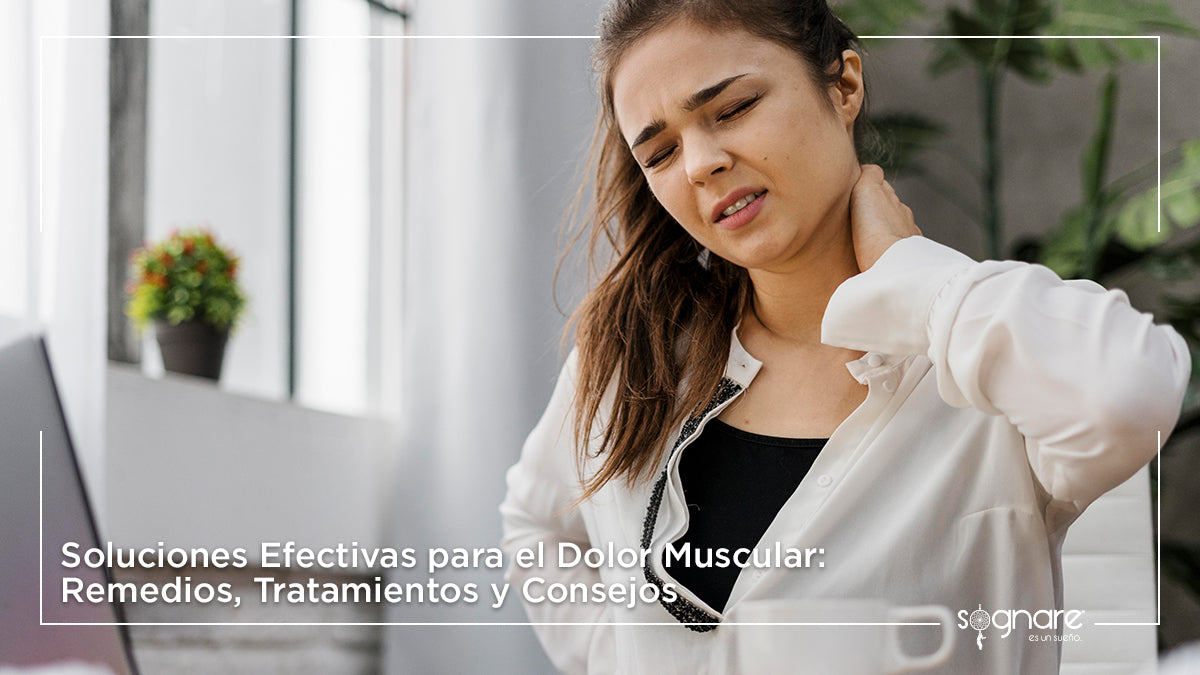 Soluciones efectivas para el dolor muscular: Remedios, tratamientos y consejos-Sognare