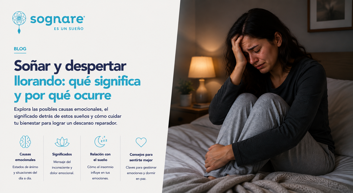¿Qué significa despertar llorando?-Sognare