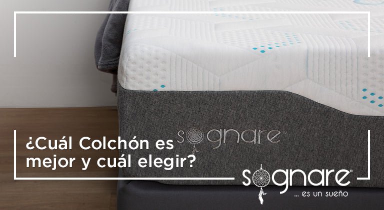 ¿Cuál Colchón es mejor y cuál elegir?-Sognare