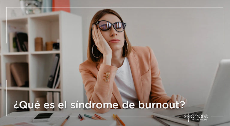 ¿Qué es el síndrome de burnout?-Sognare